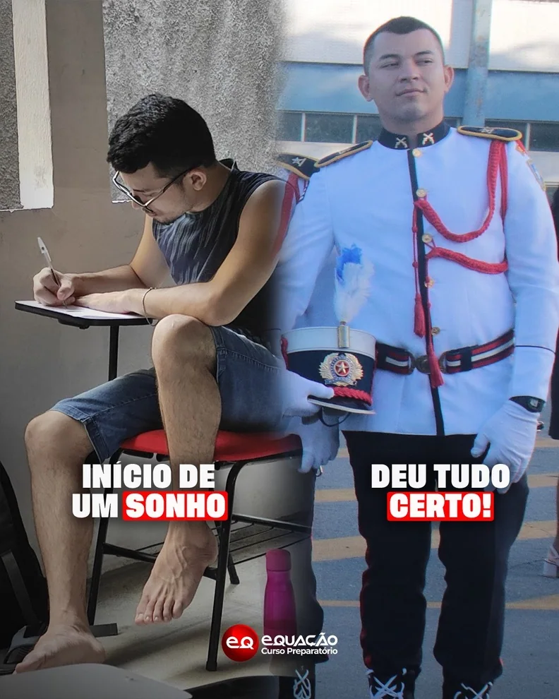 Antes e depois de aprovado em concurso militar